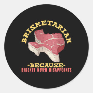 Brisketarian Funny Texas BBQ Vleesliefhebber Ronde Sticker