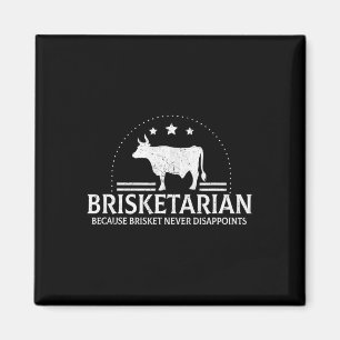 Brisketarian omdat Brisket Bbq nooit teleurstelt Magneet