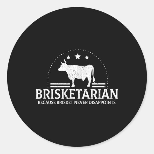 Brisketarian omdat Brisket Bbq nooit teleurstelt Ronde Sticker (Voorkant)