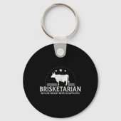 Brisketarian omdat Brisket Bbq nooit teleurstelt Sleutelhanger (Voorkant)