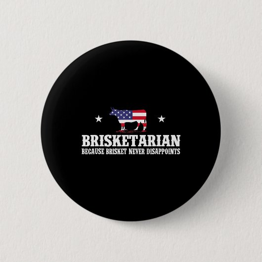 Brisketarian omdat Brisket nooit verdwijnt - B Ronde Button 5,7 Cm (Voorkant)
