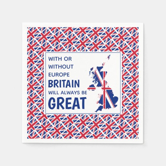 BRITAIN ALTIJD GROOT-positief Brexitpapier Servet (Voorkant)