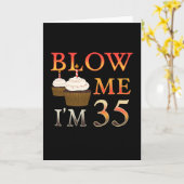 Brithday Gift Grappig Blow me 35 Kaart (Gele Bloem)