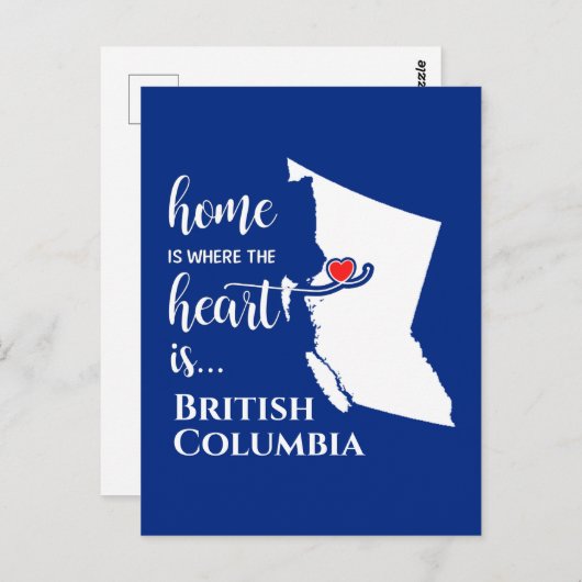 British Columbia Home is waar het hart... Briefkaart (Voorkant / Achterkant)