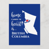 British Columbia Home is waar het hart... Briefkaart (Voorkant)