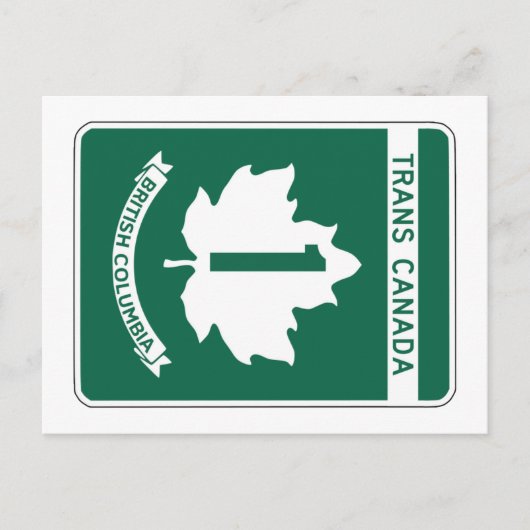 British Columbia, Trans-Canada Highway Sign Briefkaart (Voorkant)