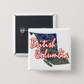 British Columbia Vierkante Button 5,1 Cm (Voorkant /achterkant)