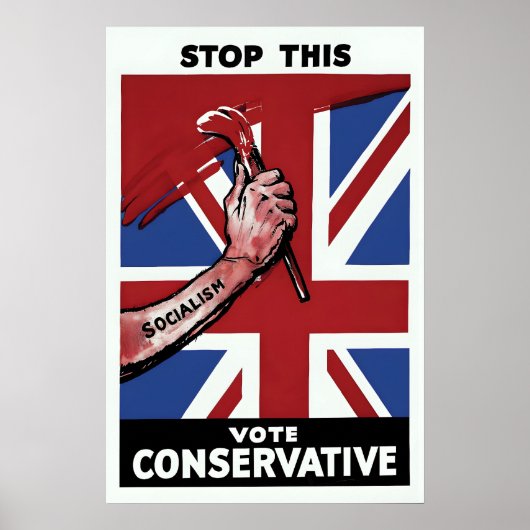 British Conservative Party Election Poster Sto (Voorkant)