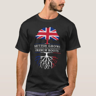 British Grown with French RootsFrance Design T-shirt