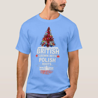British Grown With Polish Roots Gift voor Poolse W T-shirt