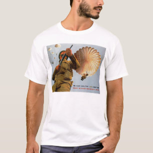 British Paratrooper ~ Zijn behoeften komen als eer T-shirt