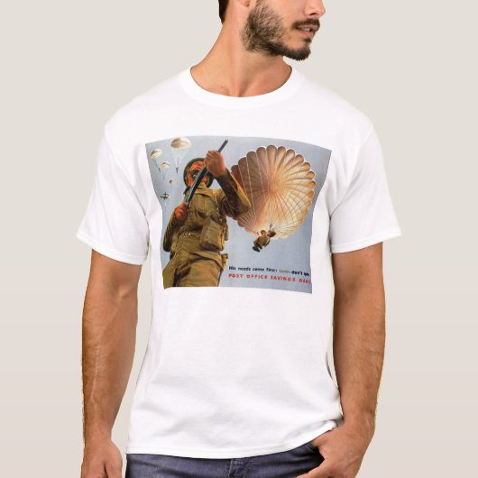 British Paratrooper ~ Zijn behoeften komen als eer T-shirt (Voorkant)