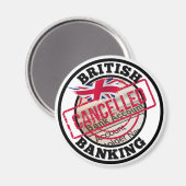 Brits bankieren - bankrekeningen geannuleerd magneet (Voorkant / Achterkant)
