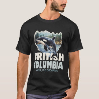 Brits Columbia Canada Orca Souvenir T-shirt