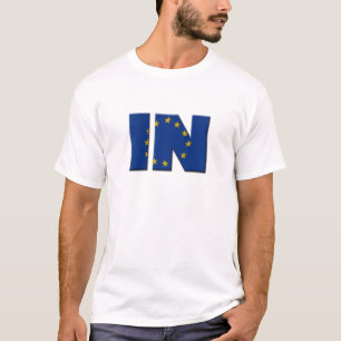Brits In/Out EU referendum. IN met de Europese Uni T-shirt