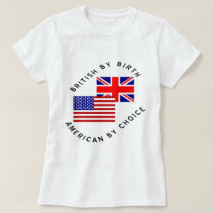 Brits van geboorte, Amerikaan uit keuze Zwarte tek T-shirt