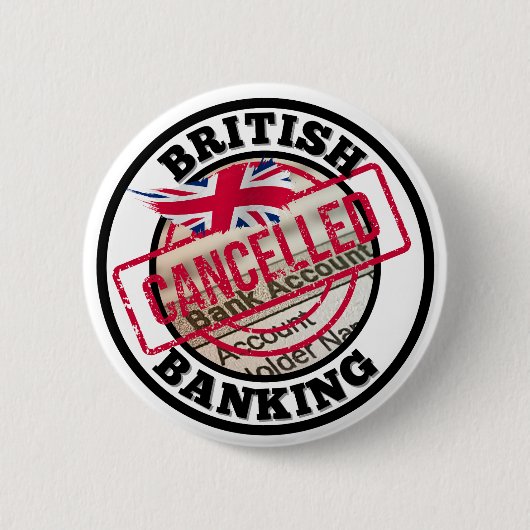 Britse bankrekening geannuleerd ronde button 5,7 cm (Voorkant)