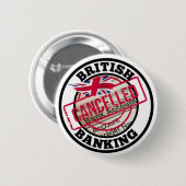 Britse bankrekening geannuleerd ronde button 5,7 cm (Voorkant /achterkant)