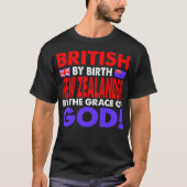 Britse geboorte door Nieuw-Zeelander Grace of God  T-shirt (Voorkant)