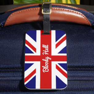 Britse Humor Bloody Hell Funny Quote Bagagelabel