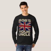 Britse Union Jack Vlag Bob's your Uncle T-shirt (Voorkant volledig)