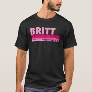 BRITT Naam Gepersonaliseerde Retro 80s 90s Birt T-shirt