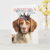 Brittany Spaniel Dog Queen for Day Funny Birthday Kaart (Gele Bloem)