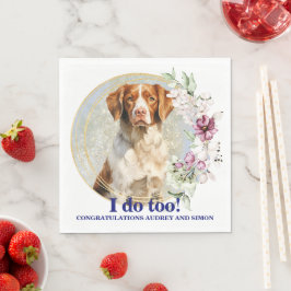 Brittany Spaniel I Do Too servetten met honden fot