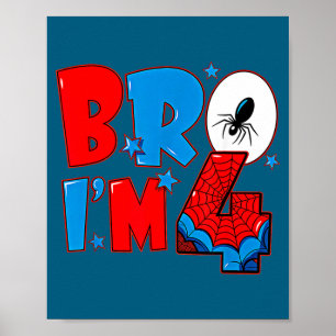 Bro 4 spinnen thema feest jongen verjaardag 4 jaar poster