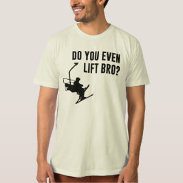 Bro, ben je zelfs aan het lachen? t-shirt