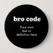 BRO-CODE RONDE BUTTON 4,0 CM (Voorkant)