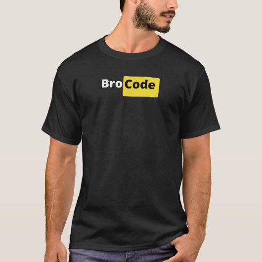 Bro code T-shirt voor alle broz (Voorkant)