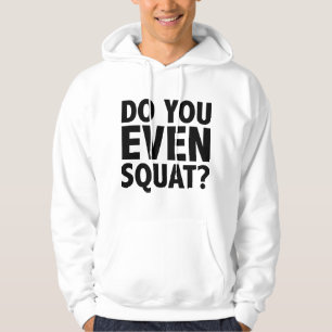 Bro Doe Je Eigenlijk Wel Squatten? Hoodie