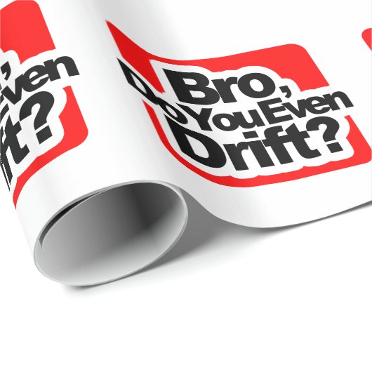 Bro, drijf je zelfs? cadeaupapier (Rol Hoek)