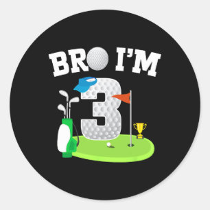 Bro Ik ben 3 Jaar Oud Golf Thema 3e Verjaardag Gol Ronde Sticker