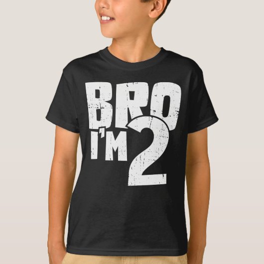 Bro I'm 2 T-shirt (Voorkant)