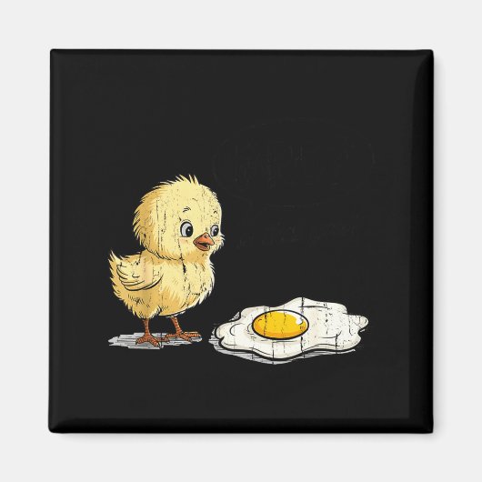 Bro Is That You, Funny Chick And Egg  Magneet (Voorkant)