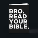 Bro Lees Je Bijbel Broer Religieus Christelijk Gel Kaart<br><div class="desc">Bro Lees Je Bijbel Broer Religieus Christelijk Geloof Herinnering</div>