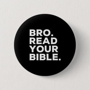 Bro Lees Je Bijbel Broer Religieus Christelijk Gel Ronde Button 5,7 Cm