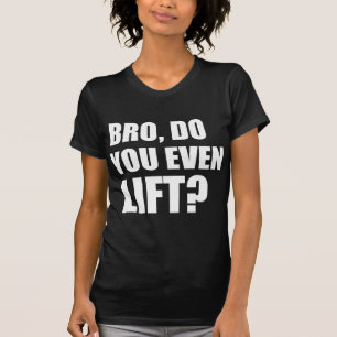 Bro, lieg je zelfs? t-shirt