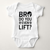 Bro Lift je zelfs? Romper (Voorkant)