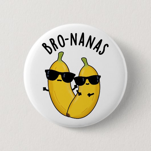 Bro-nanas Grappig fruit Banaan Pun Ronde Button 5,7 Cm (Voorkant)