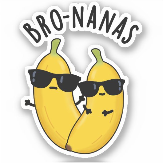 Bro-nanas Grappig fruit Banaan Pun Sticker (Voorkant)