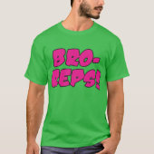 Bro-Reps T-shirt (Voorkant)