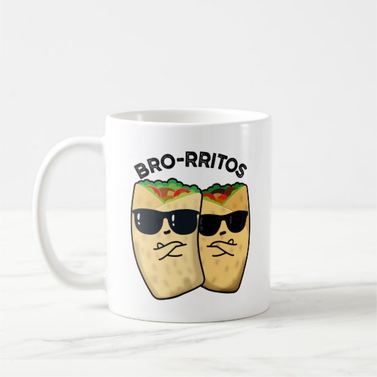 Bro-rritos Funny Burrito Pun Koffiemok (Links)