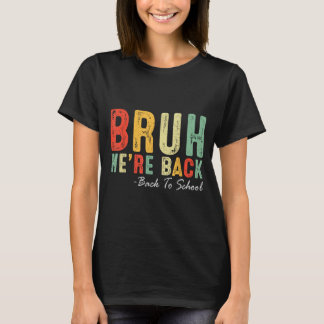 Bro Terug Grappig Retro Leraren Studenten Terug Na T-shirt