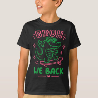 Bro Terug Naar School Alligator Grappige Leraar T-shirt