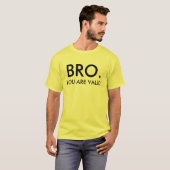 BRO U GELDIG T-SHIRT (Voorkant volledig)