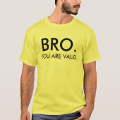 BRO U GELDIG T-SHIRT (Voorkant)