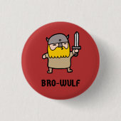Bro-Wulf Button (Voorkant)